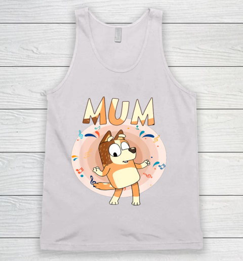 Bluey Dad Mom Funny Family Mother's Day Tank Top 2