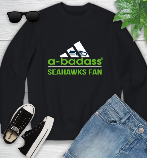 Seattle Seahawks NFL Football A Badass Adidas Adoring Fan Sports Youth Sweatshirt
