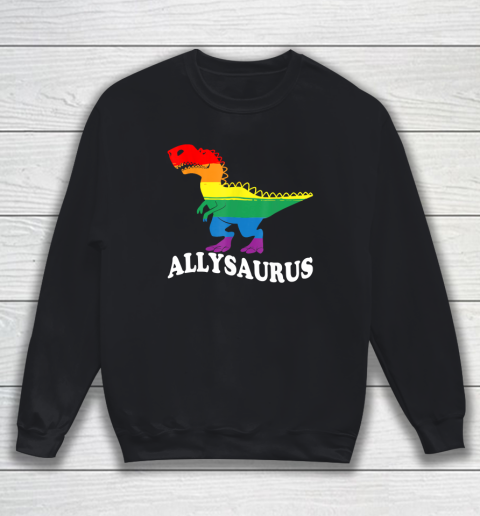 Allysaurus Dinosaur Rainbow Flag For Ally LGBT Pride Sweatshirt