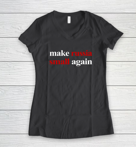 Make Russia Small Again Women's V-Neck T-Shirt 4