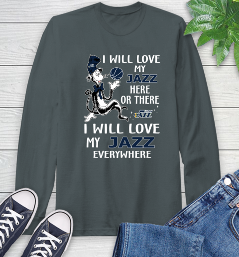 NBA Basketball Utah Jazz I Will Love My Jazz Everywhere Dr Seuss Shirt Long Sleeve T-Shirt 7