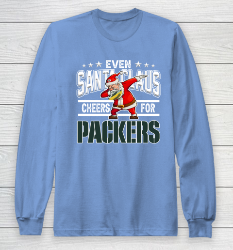 Green Bay Packers Even Santa Claus Cheers For Christmas NFL Long Sleeve T-Shirt 8