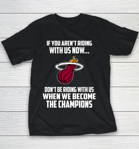 NBA Miami Heat Basketball We Become The Champions Youth T-Shirt