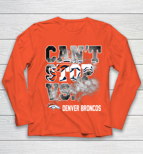 NFL Denver Broncos Can't Stop Vs Youth Long Sleeve 3