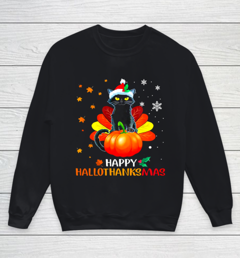 Black Cat Halloween And Merry Christmas Happy Hallothanksmas Youth Sweatshirt