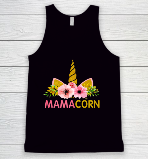 Unicorn Mom Funny Shirt Mamacorn for Mothers day Tank Top