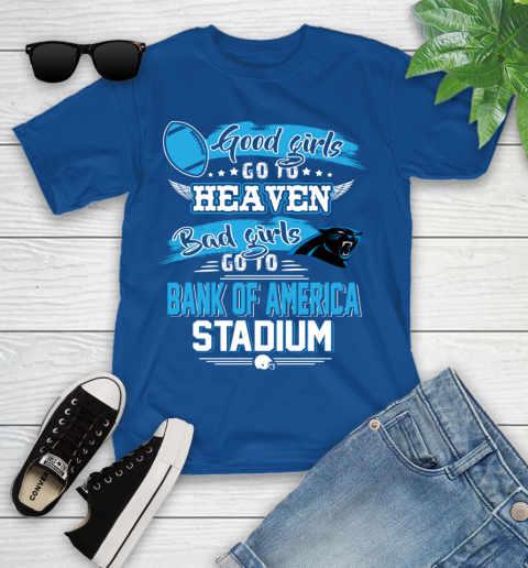 Carolina Panthers NFL Bad Girls Go To Bank of America Stadium Shirt Youth T-Shirt 12