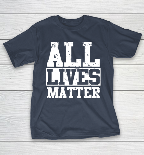 Official all lives matter shirt T-Shirt 3