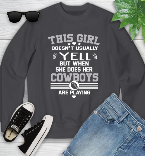 Dallas Cowboys NFL Football I Yell When My Team Is Playing Youth Sweatshirt 5