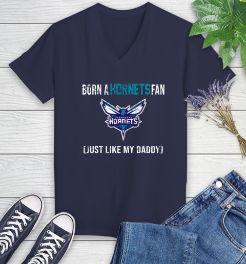 NBA Charlotte Hornets Loyal Fan Just Like My Daddy Basketball Shirt Women's V-Neck T-Shirt 10