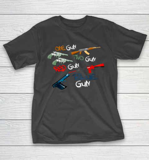 One Gun Two Gun Red Gun Blue Gun Funny T-Shirt