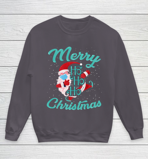 Merry Christmas Ho Ho Ho Santa Claus Wearing A Face Mask Youth Sweatshirt 5
