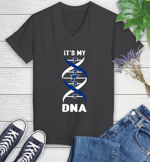 St.Louis Blues NHL Hockey It's My DNA Sports Women's V-Neck T-Shirt 8