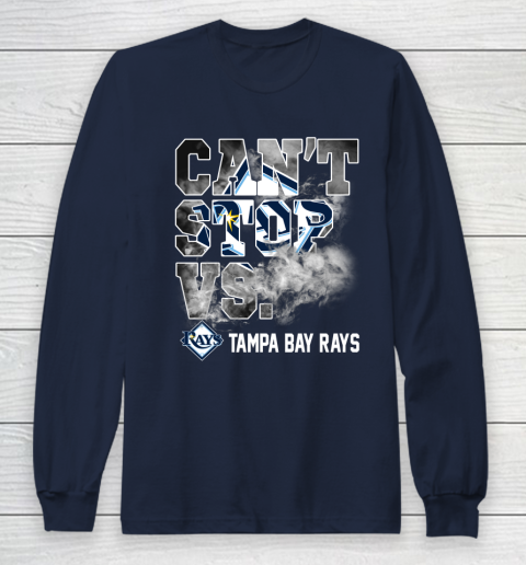 MLB Tampa Bay Rays Baseball Can't Stop Vs Rays Long Sleeve T-Shirt 2