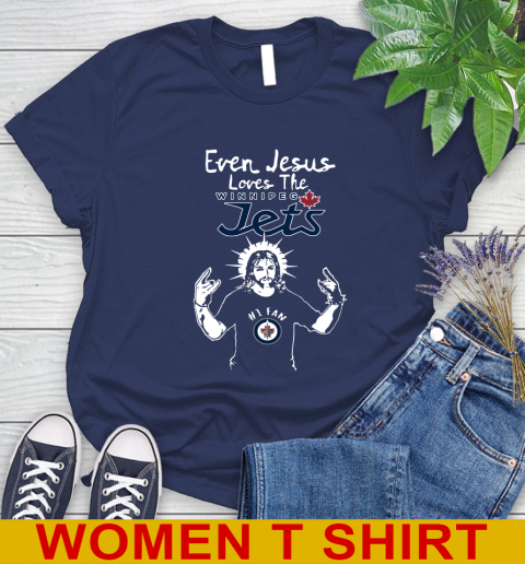 Winnipeg Jets NHL Hockey Even Jesus Loves The Jets Shirt Women's T-Shirt 12