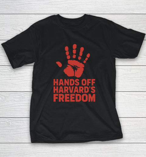 Hands Off Harvard's Freedom Youth T-Shirt