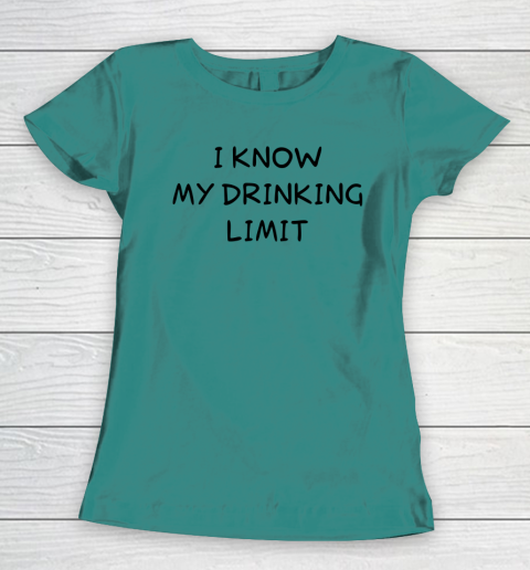 White Lie Shirt I Know My Drinking Limit Funny Party Women's T-Shirt 6