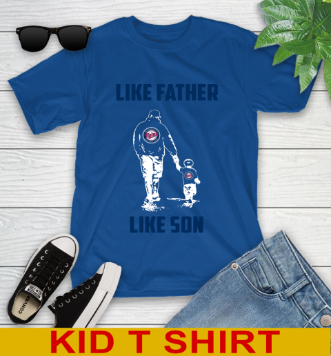 Minnesota Twins MLB Baseball Like Father Like Son Sports Youth T-Shirt 10