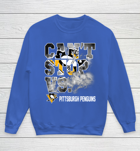 NHL Pittsburgh Penguins Hockey Can't Stop Vs Youth Sweatshirt 6