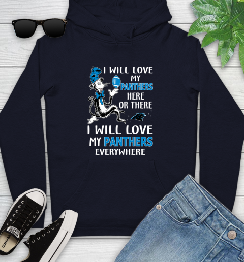 NFL Football Carolina Panthers I Will Love My Panthers Everywhere Dr Seuss Shirt Youth Hoodie 3