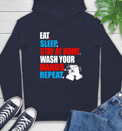 Coronavirus Shirt  Eat Sleep Stay At Home Wash Your Hands Repeat Shirt 15