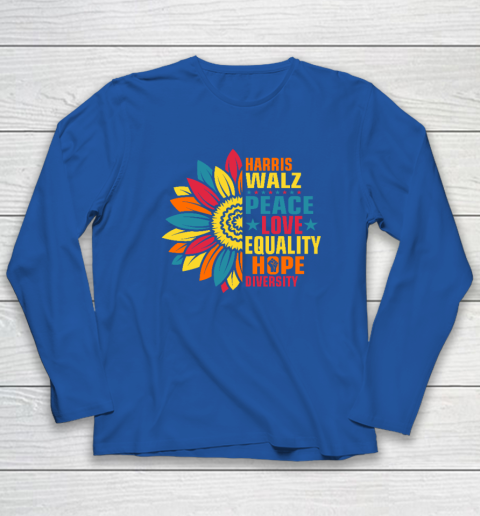 Equality Hope Diversity Kamala Harris Waltz Peace Love Long Sleeve T-Shirt 5