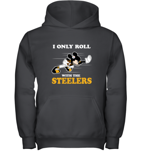 NFL Mickey Mouse I Only Roll With Pittsburgh Steelers Youth Hoodie