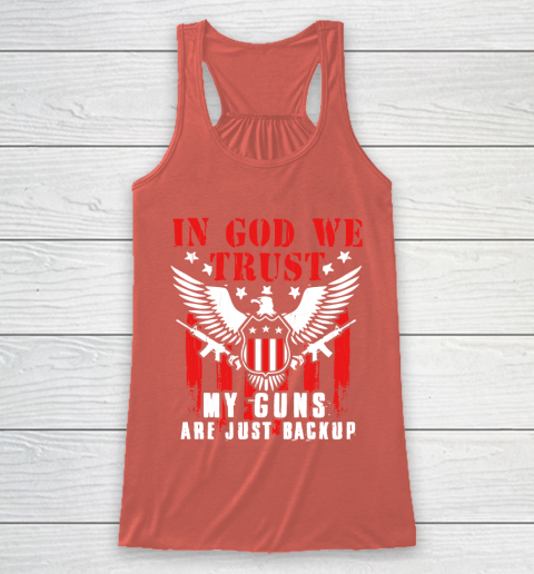 Veteran Shirt In God We Trust My Guns Are Just Backup Defend Second Amendment Flag Rifle AR 15 Gun Rights Racerback Tank 3