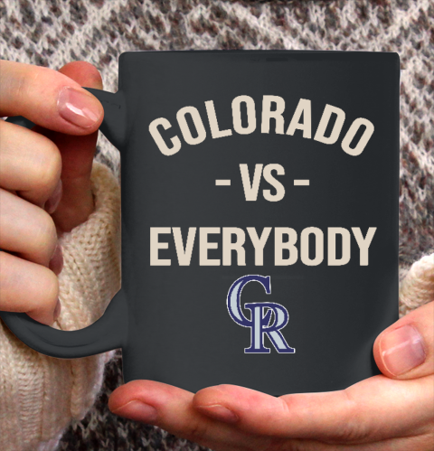 Colorado Rockies Vs Everybody Ceramic Mug 11oz