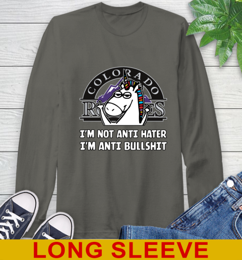 Colorado Rockies MLB Baseball Unicorn I'm Not Anti Hater I'm Anti Bullshit Long Sleeve T-Shirt 8