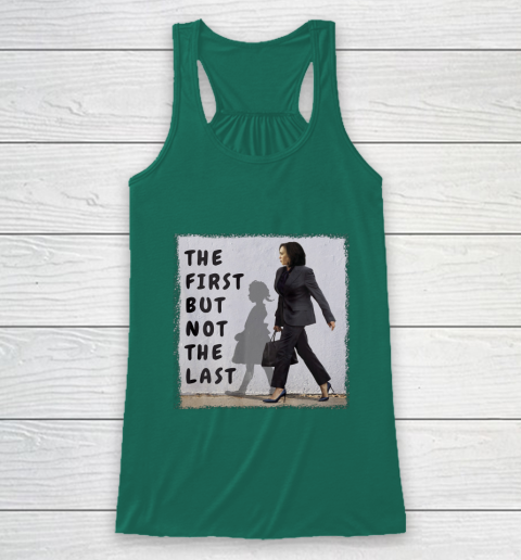 The First But Not The Last Kamala Harris Ruby Bridges Madam Racerback Tank 5