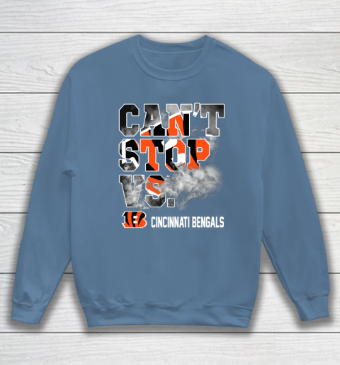 NFL Cincinnati Bengals Can't Stop Vs Sweatshirt 6