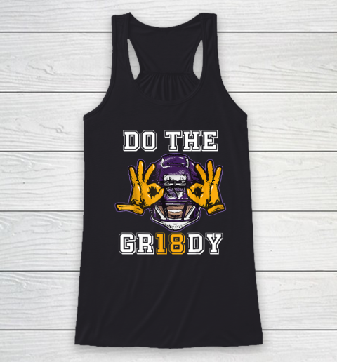 Do The Griddy 18 Racerback Tank