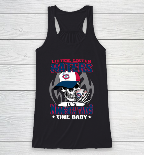 Listen Haters It is TWINS Time Baby MLB Racerback Tank