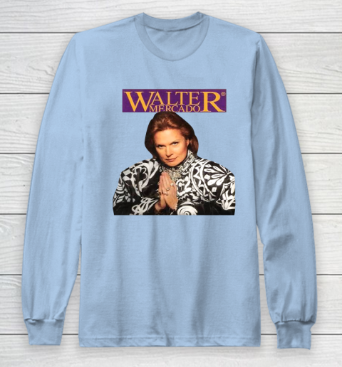 Walter Mercado Long Sleeve T-Shirt 5