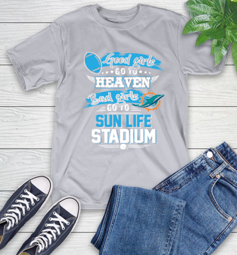 Miami Dolphins NFL Bad Girls Go To Sun Life Stadium Shirt T-Shirt 6