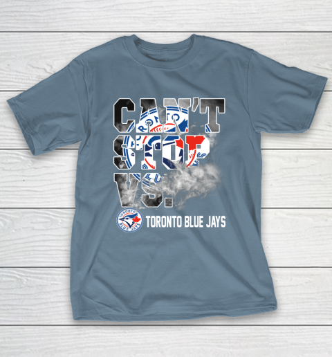 MLB Toronto Blue Jays Baseball Can't Stop Vs Blue Jays T-Shirt 6