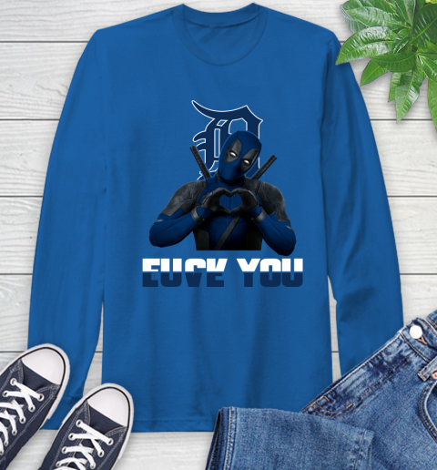 MLB Detroit Tigers Deadpool Love You Fuck You Baseball Sports Long Sleeve T-Shirt 10