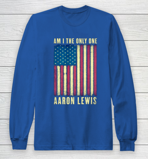 Aaron Lewis Am I The Only One America Flag Long Sleeve T-Shirt 6
