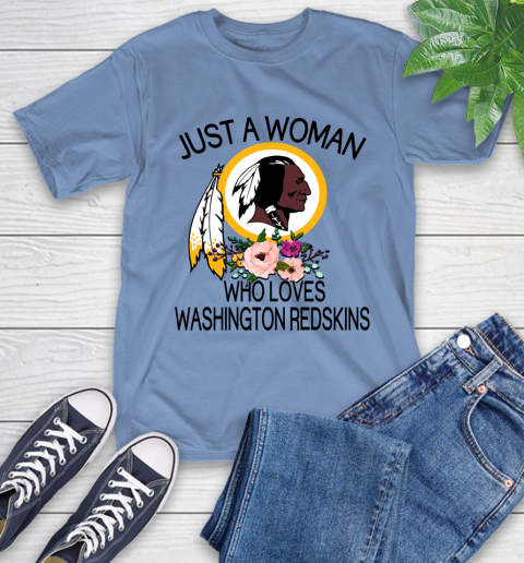 NFL Just A Woman Who Loves Washington Redskins Football Sports T-Shirt 11