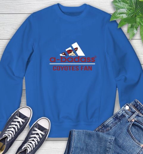 NHL A Badass Arizona Coyotes Fan Adidas Hockey Sports Sweatshirt 9