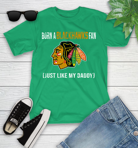 NHL Chicago Blackhawks Hockey Loyal Fan Just Like My Daddy Shirt Youth T-Shirt 7