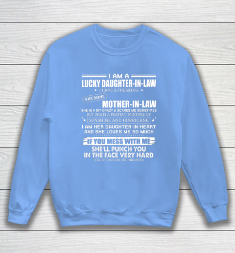 Lucky Daughter In Law Have A Freaking Awesome Mother In Law Sweatshirt 8