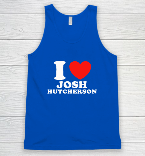 I Love Josh Hutcherson Tank Top 3