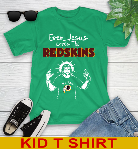Washington Redskins NFL Football Even Jesus Loves The Redskins Shirt Youth T-Shirt 7