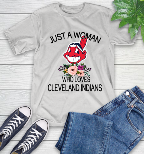 MLB Just A Woman Who Loves Cleveland Indians Baseball Sports T-Shirt