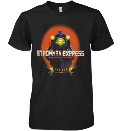 Braun Strowman Express Clear The Tracks Premium Men's T-Shirt