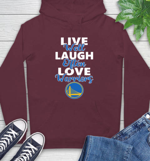 NBA Basketball Golden State Warriors Live Well Laugh Often Love Shirt Hoodie 6