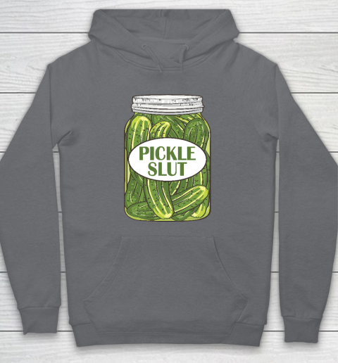 Pickle Slut Who Loves Pickles Hoodie 3