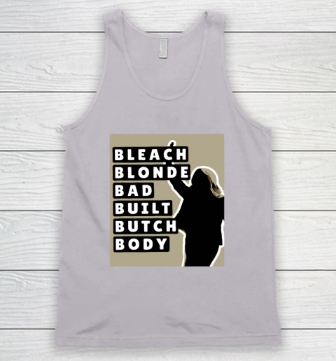 Bleach Blonde Bad Built Butch Body Tank Top 2